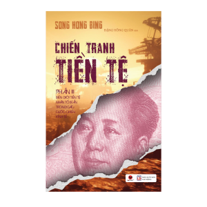 Chiến tranh tiền tệ : Phần 3
